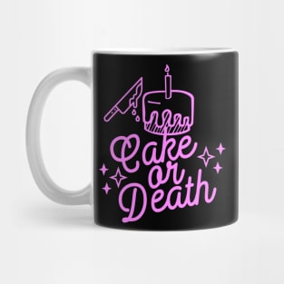 Cake or Death Mug